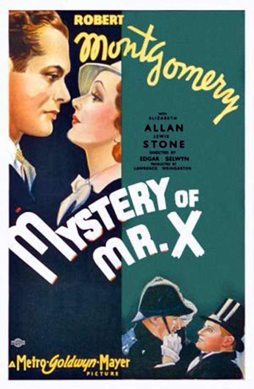 MYSTERY OF MR. X, THE